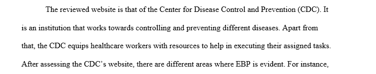 Review the Resources and reflect on the definition and goal of EBP.