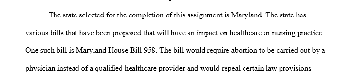 identify a recent health care bill or nursing practice bill
