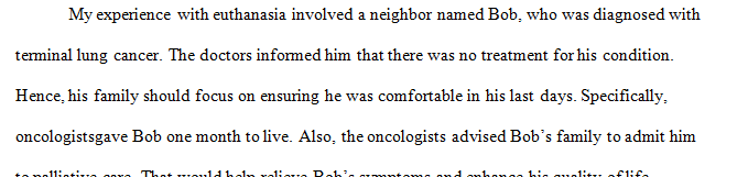 Chapter 3 in the Hinman text begins with two narratives from people facing the questions surrounding euthanasia