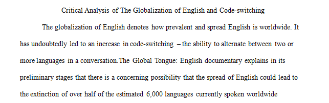 Critically discuss the globalization of English and code-switching by referring to the documentary