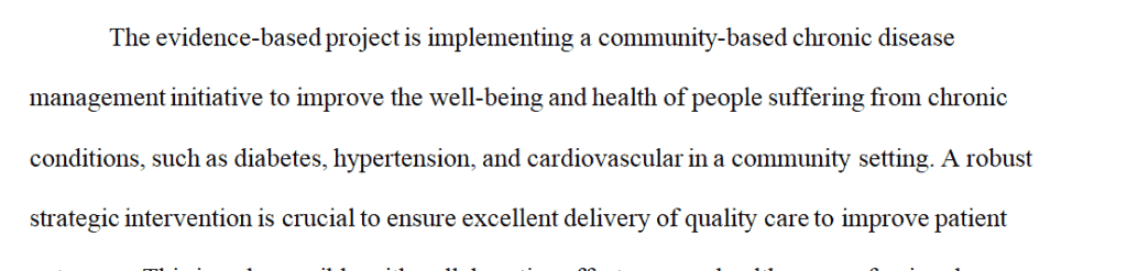 Does the implementation of a Community-Based Chronic Disease Management Initiative (Intervention) for people suffering from chronic illnesses  
