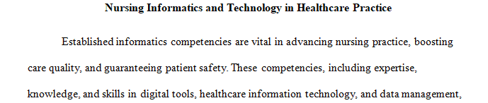 Explore the impact of digital technology on nursing practice