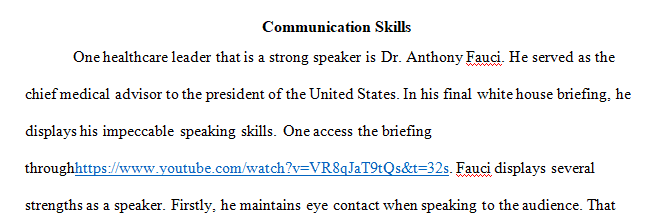 Find videos of public health leaders speaking and analyze their communication skills. 