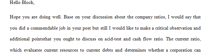 Recommend one ratio to assess a company’s ability to pay current liabilities