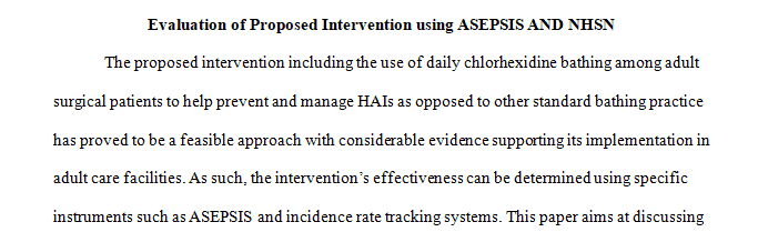 Explain the process of evaluating the proposed practice change as part of the intervention.