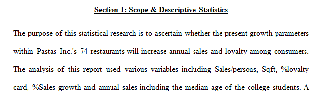 use statistical methods to support actionable business decisions