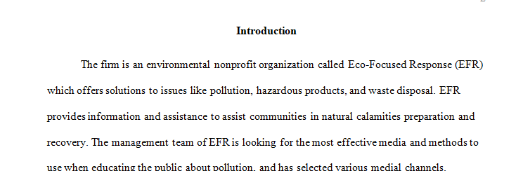 You work for Eco-Focused Response (EFR) a nonprofit environmental organization 
