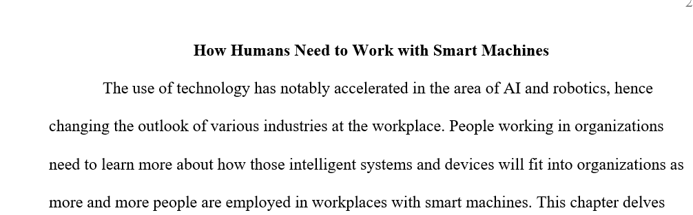 How Humans Need to Work with Smart Machines