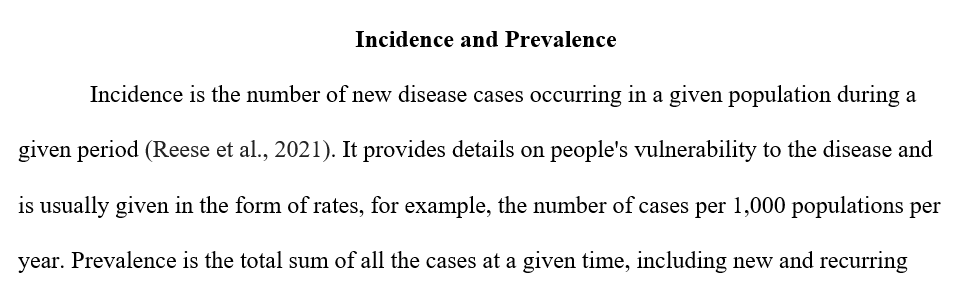 Explain the difference between incidence and prevalence of a disease