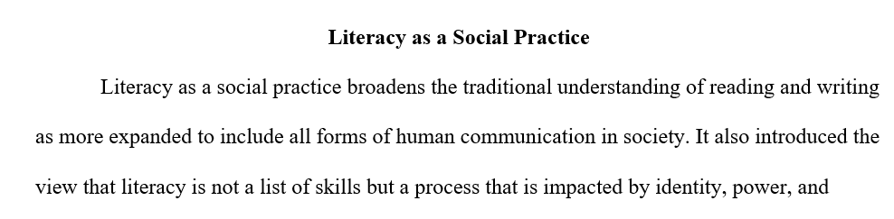 Literacy as a Social Practice