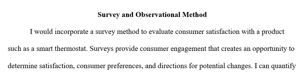 Method to determine consumer satisfaction