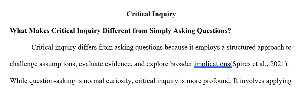 Why is critical inquiry an essential skill to develop